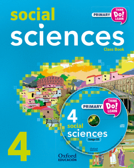 THINK DO LEARN SOCIAL SCIENCES 4TH PRIMARY. CLASS BOOK + CD PACK