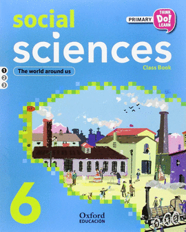 THINK DO LEARN NATURAL AND SOCIAL SCIENCES 6TH PRIMARY. CLASS BOOK PACK