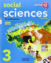 THINK DO LEARN SOCIAL SCIENCES 3RD PRIMARY. CLASS BOOK MODULE 1 AMBER