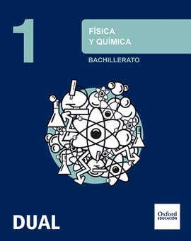 INICIA DUAL FSICA Y QUMICA 1. BACHILLERATO. LIBRO DEL ALUMNO