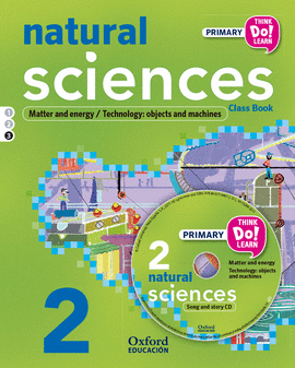 THINK DO LEARN NATURAL SCIENCES 2ND PRIMARY. CLASS BOOK + CD + STORIES MODULE 3