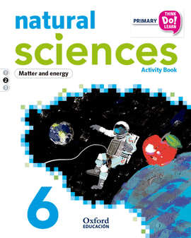 THINK DO LEARN NATURAL SCIENCES 6TH PRIMARY. ACTIVITY BOOK MODULE 2