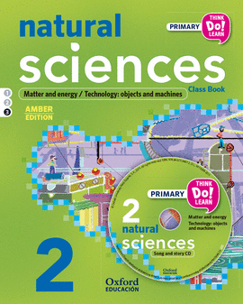 THINK DO LEARN NATURAL SCIENCES 2ND PRIMARY. CLASS BOOK + CD MODULE 3 AMBER