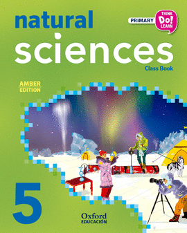 THINK DO LEARN NATURAL SCIENCES 5TH PRIMARY. CLASS BOOK PACK AMBER