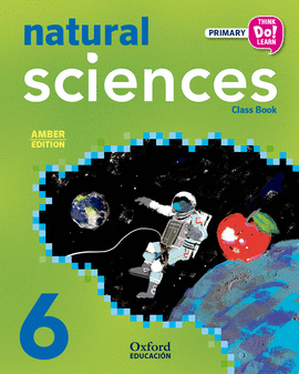 THINK DO LEARN NATURAL SCIENCES 6TH PRIMARY. CLASS BOOK PACK AMBER