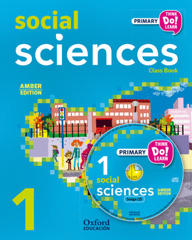 THINK DO LEARN SOCIAL SCIENCES 1ST PRIMARY. CLASS BOOK + CD PACK AMBER