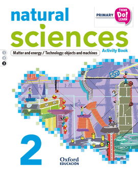 THINK DO LEARN NATURAL SCIENCES 2ND PRIMARY. ACTIVITY BOOK MODULE 3
