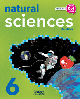 THINK DO LEARN NATURAL SCIENCES 6TH PRIMARY. CLASS BOOK PACK ANDALUC�A