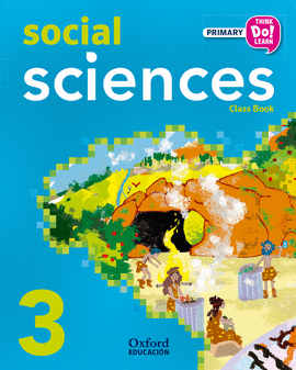 THINK DO LEARN SOCIAL SCIENCES 3RD PRIMARY. CLASS BOOK ANDALUC�A