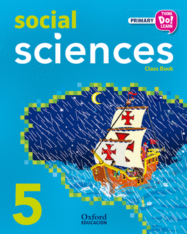 THINK DO LEARN SOCIAL SCIENCES 5TH PRIMARY. CLASS BOOK ANDALUCA
