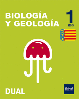 INICIA BIOLOG�A Y GEOLOG�A SERIE ARCE 1.� ESO. LIBRO DEL ALUMNO. VALENCIA