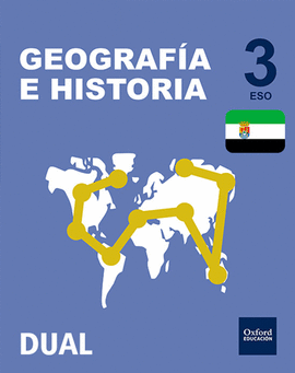 GEOGRAF�A E HISTORIA 3.� ESO INICIA DUAL LIBRO DEL ALUMNO. EXTREMADURA