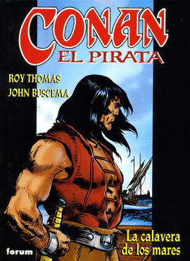 CONAN EL PIRATA N01/04: LA CALAVERA