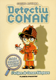 DETECTIU CONAN N 01/08:L'ORIGEN