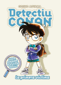 DETECTIU CONAN N� 05/08: LA PRIMERA VICTIMA