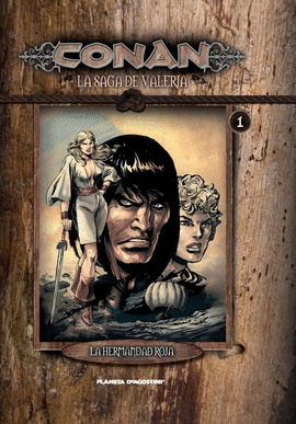 CONAN: LA SAGA DE VALERIA N 01