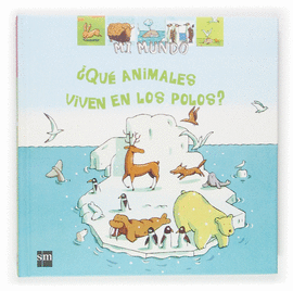 �QU� ANIMALES VIVEN EN LOS POLOS?