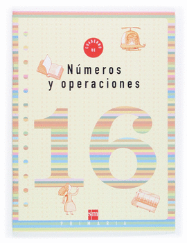 EP 6 - NUMEROS Y OPERACIONES CUAD. 16