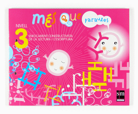 V-EI.LECTOESCRIP.MES QUE PARAULES 3 07