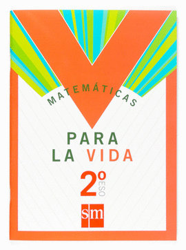 ESO 2 - MATEMATICAS PARA LA VIDA CUAD.