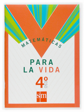 ESO 4 - MATEMATICAS PARA LA VIDA CUAD.