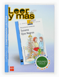 SUSANA OJOS NEGROS. CUADERNO DE COMPRENSI�N LECTORA [SEGUNDO CICLO]
