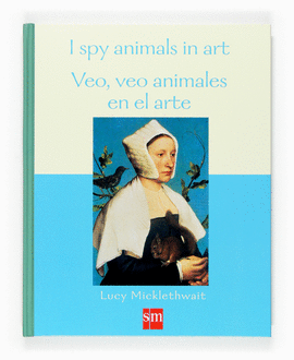 VEO, VEO ANIMALES EN EL ARTE