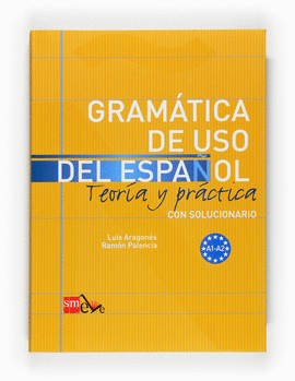 GRAMATICA DE USO DEL ESPA�OL NIVEL A 09