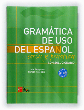 GRAMATICA DE USO DEL ESPAOL C1-C2 - TEORIA Y