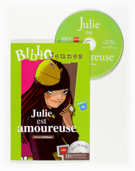 NIVEAU 3 - JULIE EST AMOUREUSE (+CD)