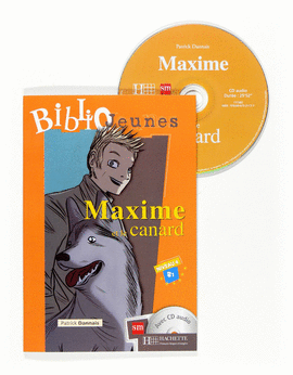 NIVEAU 4 - MAXIME ET LA CHASE AU CANARD (+CD)