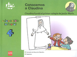 CONOCEMOS A CLAUDINA. 4 AOS. CONGREGACIN DE JESS-MARA
