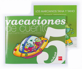 VACACIONES DE CUENTO. 5 A�OS