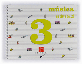 EP 3 - MUSICA - CLAVE DE SOL