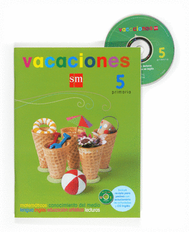 VACACIONES. 5 PRIMARIA
