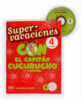 SUPERVACACIONES CON EL CAPITN CUCURUCHO (Y COMPAA). 4 PRIMARIA