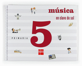 EP 5 - MUSICA - CLAVE DE SOL