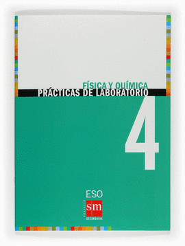 F�SICA Y QU�MICA. 4 ESO. PR�CTICAS DE LABORATORIO