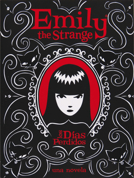 EMILY THE STRANGE.LOS DIAS PERDIDOS