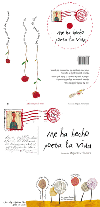 ME HA HECHO POETA LA VIDA