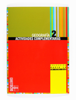 GEOGRAF�A: ACTIVIDADES COMPLEMENTARIAS. 2 BACHILLERATO