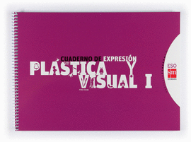 ESO 1/2 - CUAD. PLASTICA Y VISUAL I - CONECTA