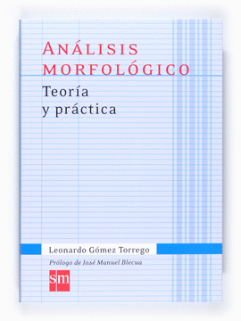 ANALISIS MORFOLOGICO.TEORIA Y PRACTIC 11