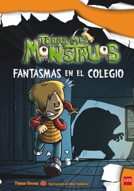 TM. 8 FANTASMAS EN EL COLEGIO