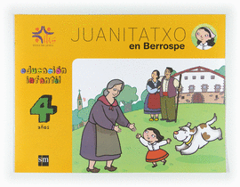 4 A�OS HDJ.JUANITATXO EN BERROSPE 10