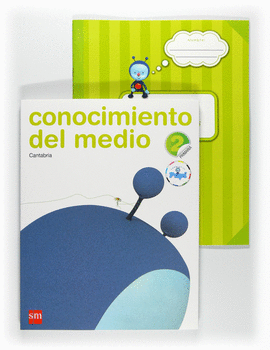 CONOCIMIENTO DEL MEDIO. 2 PRIMARIA. CONECTA CON PUPI. CANTABRIA