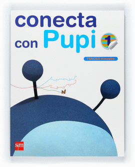 EP 1 - GLOBALIZADO TRIM. 3 - CONECTA CON PUPI