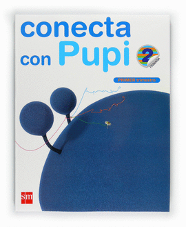EP 2 - GLOBALIZADO TRIM. 1 - CONECTA CON PUPI