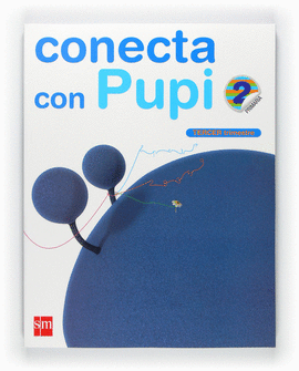 EP 2 - GLOBALIZADO TRIM. 3 - CONECTA CON PUPI