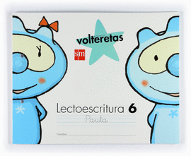 LECTOESCRITURA 6, PAUTA. VOLTERETAS [ESPIRAL]